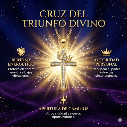 Cruz del Triunfo Divino - Protección, blindaje y Apertura de caminos. 2x1