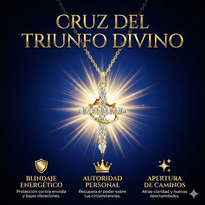 Cruz del Triunfo Divino - Protección, blindaje y Apertura de caminos. 2x1